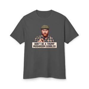Mushroom Gobbler T-Shirt